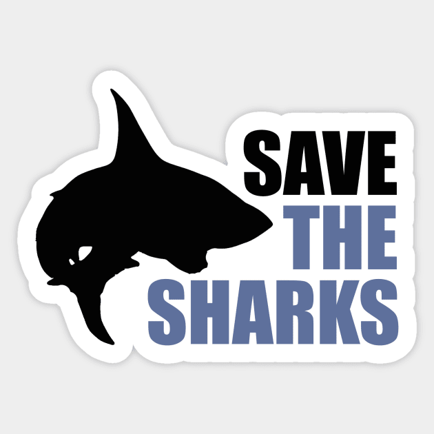 Save the Sharks save the fins Sticker by bubbsnugg